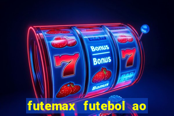 futemax futebol ao vivo campeonato brasileiro